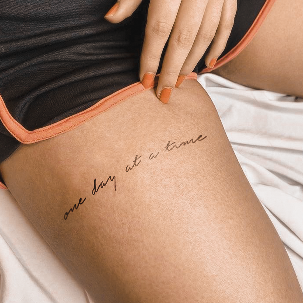 Tattoo One day at a time